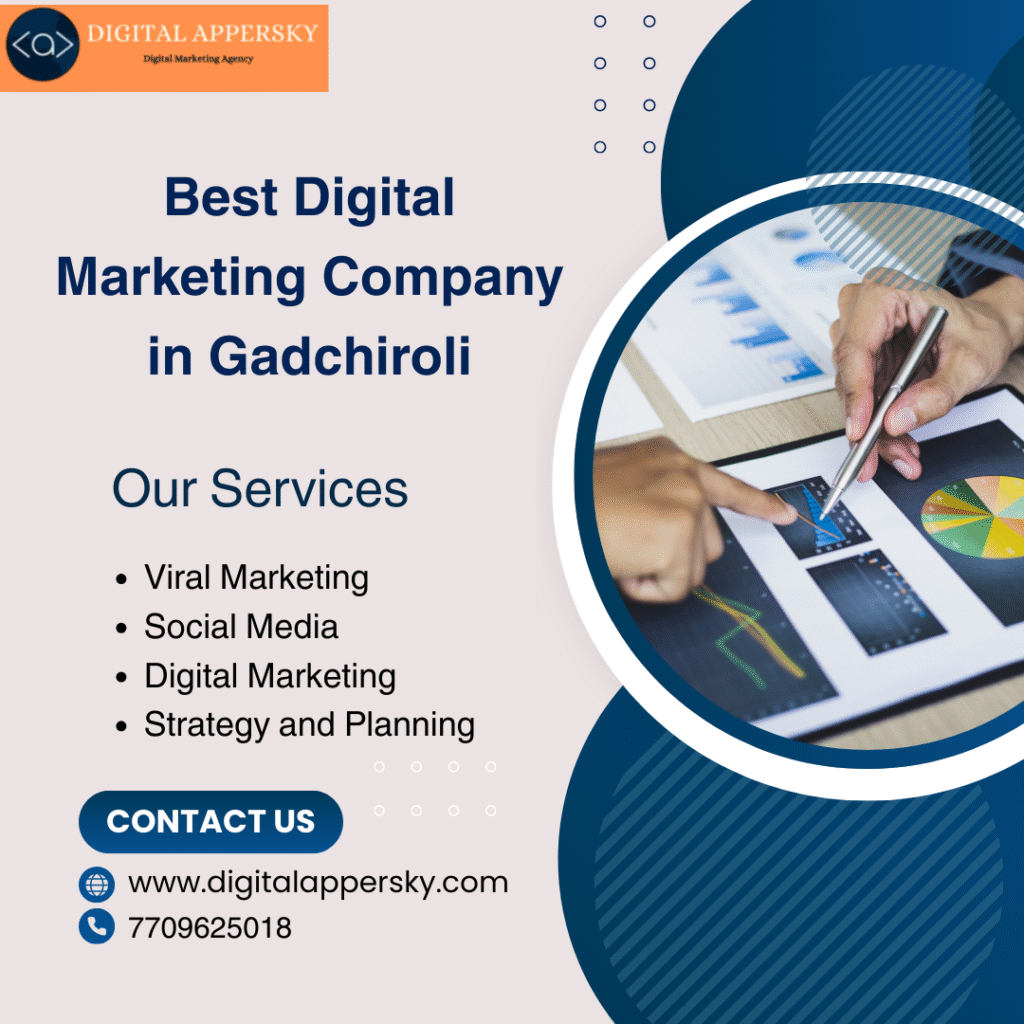 Best Digital Marketing Company in Gadchiroli.